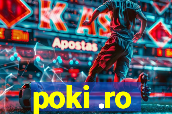 poki .ro